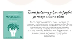 Książki o medytacji: "Mindfulness dla zdrowia" i cytat o odpowiedzialności za ciało.
