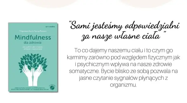 Książki o medytacji: "Mindfulness dla zdrowia" i cytat o odpowiedzialności za ciało.